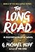 The Long Road: A Postapocal...
