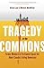 Tragedy in the Commons: For...