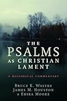 The Psalms as Chr...