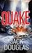 Quake by Jack Douglas