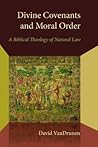 Divine Covenants ...