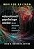 Educational Psychology Reader: The Art and Science of How People Learn - Revised Edition