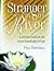 Stranger by the River by Paul Twitchell
