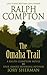 The Omaha Trail