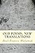 Old Poems, New Translations by Paul Francis Malamud