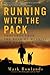 Running with the Pack by Mark Rowlands