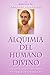 Alquimia Del Humano Divino