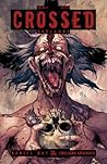 Crossed, Vol. 9 by Simon Spurrier