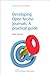 Developing Open Access Journals: A Practical Guide (Chandos Information Professional Series)