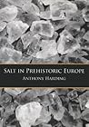 Salt in Prehistoric Europe