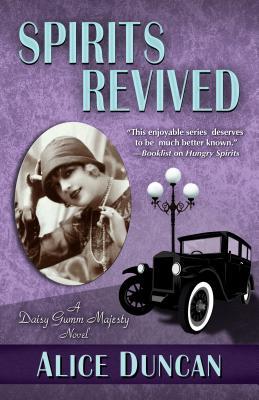 Spirits Revived (Daisy Gumm Majesty, #6.5)