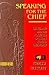 Speaking for the Chief: Oky...