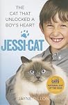 Jessi-cat: The Cat That Unlocked a Boy's Heart Jessi-cat: The Cat That Unlocked a Boy's Heart