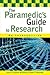 The paramedic's guide to research: an introduction: An Introduction