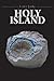 Holy Island by Lesley Jenike Holy Island by Lesley Jenike