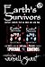 Earth's Survivors Special Edition by Wendell G. Sweet