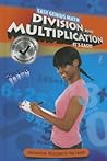 Division and Multiplication: It's Easy (Easy Genius Math)