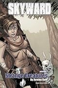 Skyward Volume 2: Strange Creatures