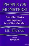 People or Monsters?: And Other Stories and Reportage from China After Mao (Chinese Literature in Translation) People or Monsters?: And Other Stories and Reportage from China After Mao (Chinese Literature in Translation)
