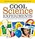 Cool Science Experiments