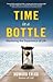 Time in a Bottle: Mastering...