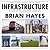 Infrastructure by Brian Hayes Infrastructure by Brian Hayes