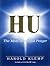 HU, the Most Beautiful Prayer [With CD]