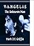 Vangelis: The Unknown Man