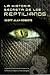La historia secreta de los reptilianos (Spanish Edition)
