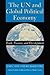 The UN and Global Political Economy by John Toye