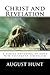 Christ and Revelation: A Si...