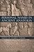Personal Names in Ancient Anatolia (Proceedings of the British Academy: Themed volumes of essays in the humanities and social sciences, 191)