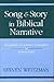 Song and Story in Biblical ...