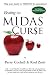 Beating the Midas Curse