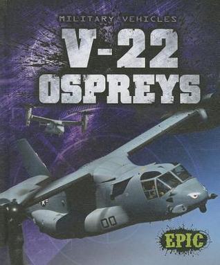 V-22 Ospreys (Military Vehicles)