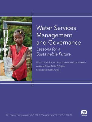 Water Services Management and Governance: Lessons for a Sustainable Future