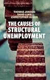 The Causes of Structural Unemployment: Four Factors that Keep People from the Jobs they Deserve