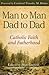 Man to Man, Dad to Dad: Cat...