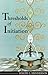 Thresholds of Initiation by Joseph L. Henderson