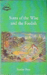 Sutra of the Wise and the Foolish (Paperback)