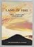 Land of Fire by J.M. Schoffeleers