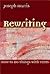 Rewriting: How To Do Things...