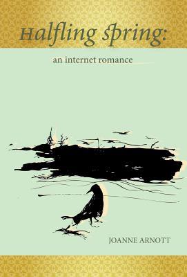 Halfling Spring: An Internet Romance (Paperback)