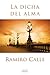 La dicha del alma (Spanish Edition)