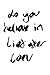 do you believe in Lief after Loev by Kay Lovelace