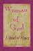 Woman of God--A Vessel of H...