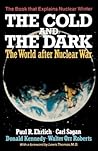 The Cold and the Dark: The World After Nuclear War