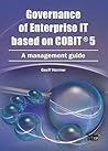 Governance Of Enterprise It Based On Cobit 5 by It Governance Publishing