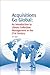 Acquisitions Go Global: An Introduction to Library Collection Management in the 21st Century (Chandos Information Professional Series)