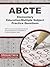ABCTE Elementary Education/Multiple Subject Practice Questions: ABCTE Practice Tests & Review for the American Board for Certification of Teacher Excellence Exam